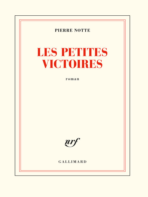 Title details for Les petites victoires by Pierre Notte - Available